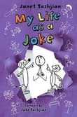 Book cover of My Life as a Joke
