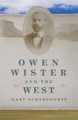 Book cover of Owen Wister and the West
