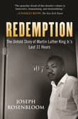 Book cover of Redemption: Martin Luther King Jr.'s Last 31 Hours