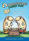 Book cover of Noodleheads Lucky Day