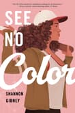 Book cover of See No Color