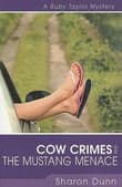 Book cover of Cow Crimes and the Mustang Menace