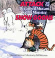 Book cover of Attack of the Deranged Mutant Killer Monster Snow Goons