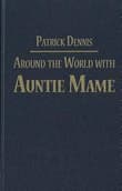Book cover of Around the World with Auntie Mame