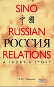 Book cover of Sino-Russian Relations