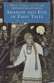 Book cover of Shadow and Evil in Fairy Tales