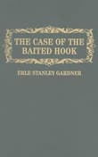 Book cover of The Case of the Baited Hook