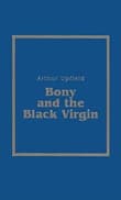 Book cover of Bony and the Black Virgin