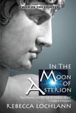 Book cover of In the Moon of Asterion