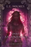 Book cover of Spirit Ascendancy