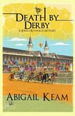 Book cover of Death By Derby: A Josiah Reynolds Mystery