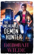 Book cover of The Unlikeable Demon Hunter