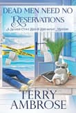 Book cover of Dead Men Need No Reservations