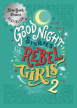 Book cover of Good Night Stories For Rebel Girls 2