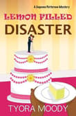 Book cover of Lemon Filled Disaster