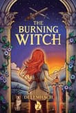 Book cover of The Burning Witch 2: A Humorous Romantic Fantasy