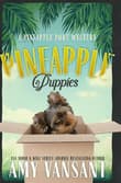 Book cover of Pineapple Puppies: A Pineapple Port Mystery: Book Nine - A cozy dog mystery