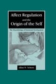Book cover of Affect Regulation and the Origin of the Self: The Neurobiology of Emotional Development