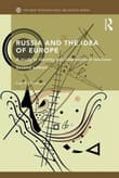 Book cover of Russia and the Idea of Europe: A Study in Identity and International Relations