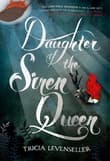 Book cover of Daughter of the Siren Queen