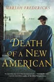 Book cover of Death of a New American