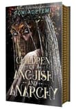 Book cover of Children of Anguish and Anarchy