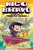 Book cover of Nico Bravo and the Trial of Vulcan