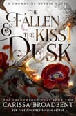 Book cover of The Fallen and the Kiss of Dusk