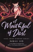 Book cover of A Mouthful of Dust