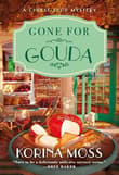 Book cover of Gone for Gouda