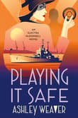 Book cover of Playing It Safe: An Electra McDonnell Novel