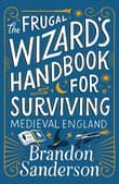 Book cover of The Frugal Wizard's Handbook for Surviving Medieval England