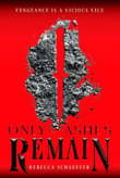 Book cover of Only Ashes Remain