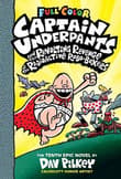 Book cover of Captain Underpants and the Revolting Revenge of the Radioactive Robo-Boxers