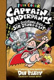 Book cover of Captain Underpants and the Sensational Saga of Sir Stinks-A-Lot