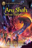Book cover of Aru Shah and the Nectar of Immortality