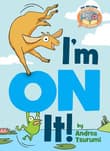Book cover of I'm On It ( Elephant & Piggie Like Reading )