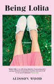 Book cover of Being Lolita: A Memoir