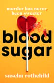 Book cover of Blood Sugar