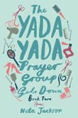 Book cover of The Yada Yada Prayer Group Gets Down