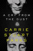 Book cover of A Cry from the Dust