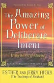 Book cover of The Amazing Power of Deliberate Intent