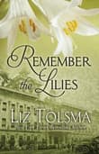 Book cover of Remember the Lilies