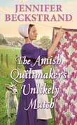 Book cover of The Amish Quiltmaker's Unlikely Match
