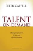 Book cover of Talent on Demand: Managing Talent in an Age of Uncertainty