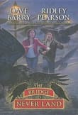 Book cover of The Bridge to Never Land