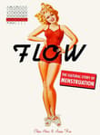 Book cover of Flow: The Cultural Story of Menstruation