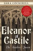 Book cover of Eleanor of Castile: The Shadow Queen