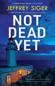 Book cover of Not Dead Yet