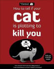 Book cover of How to Tell If Your Cat Is Plotting to Kill You